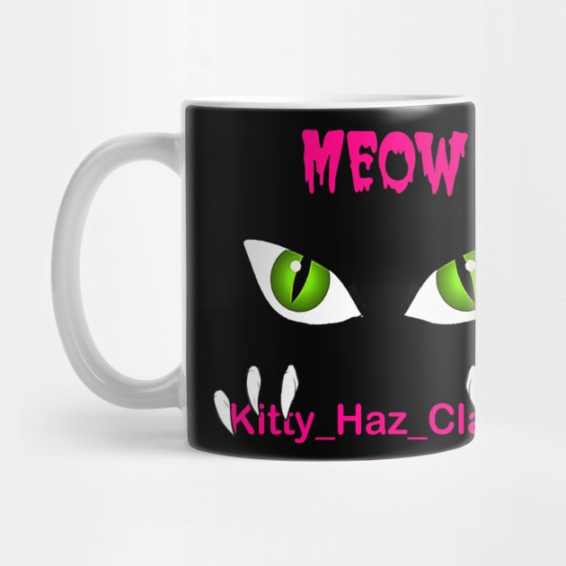 Kitty Meow (Family Friendly) by Kitty's Sassy Shirts 